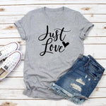 Just Love ♡ Tee
