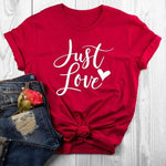 Just Love ♡ Tee